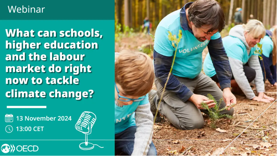 OECD webinar: What can schools, higher education and the labour market do right now to tackle climate change?